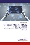 Molecular Interaction Study of Binary Mixture