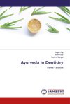 Ayurveda in Dentistry