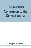 The teacher's companion to the German course