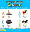 My First Maori Alphabets Picture Book with English Translations