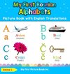 My First Bosnian Alphabets Picture Book with English Translations