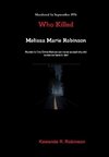 Who Killed Melissa Marie Robinson