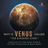 Why is Venus Called 
