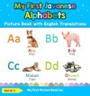 My First Javanese Alphabets Picture Book with English Translations