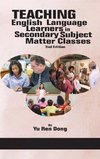 Teaching English Language Learners in Secondary Subject Matter Classes 2nd Edition (hc)