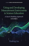 Using and Developing Measurement Instruments in Science Education