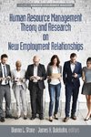 Human Resource Management Theory and Research on New Employment Relationships