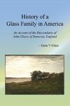 History of a Glass Family in America