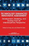 Technology Enhanced Innovative Assessment