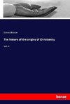 The history of the origins of Christianity