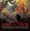 The Stories of Loki and Thor | Nordic Mythology Grade 3 | Children's Folk Tales & Myths