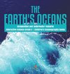 The Earth's Oceans | Composition and Underwater Features | Interactive Science Grade 8 | Children's Oceanography Books