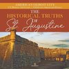 The Historical Truths of St. Augustine | America's Oldest City | US History 3rd Grade | Children's American History