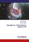 Handbook of Psychiatry Volume 28
