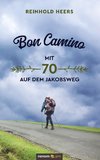 Bon Camino - Mit 70 auf dem Jakobsweg