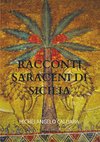 Racconti Saraceni di Sicilia