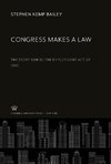 Congress Makes a Law
