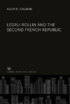 Ledru-Rollin and the Second French Republic