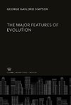 The Major Features of Evolution