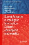 Recent Advances in Intelligent Information Systems and Applied Mathematics