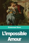 L'impossible Amour