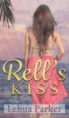 Rell's Kiss
