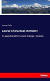 Course of practical chemistry