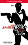 Es lebe James Bond 007