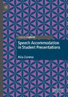 Speech Accommodation in Student Presentations