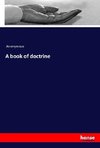 A book of doctrine