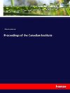 Proceedings of the Canadian Institute