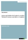 Jargon und Bullshit. Ein Vergleich zwischen Theodor W. Adorno und Harry G. Frankfurt