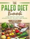 The Paleo Diet Book (Full Color)