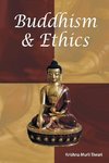 BUDDHISM & ETHICS
