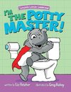 I'm the Potty Master