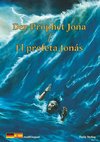 Der Prophet Jona / El Profeta Jona