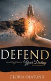Defend Your Destiny
