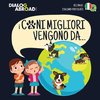I Cani Migliori Vengono Da... (bilingue italiano - português)