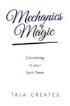 Mechanics of Magic