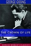 The Crown of Life (Esprios Classics)
