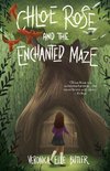 Chloe Rose and the Enchanted Maze