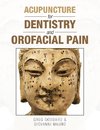 Acupuncture for Dentistry and Orofacial Pain