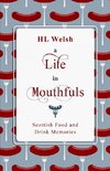 A Life in Mouthfuls
