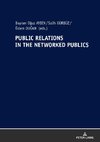 Public Relations In The Networked Publics