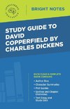 Study Guide to David Copperfield by Charles Dickens