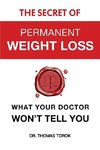 The Secret of Permanent Weight Loss