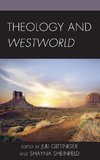 Theology and Westworld