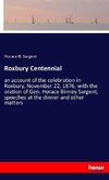 Roxbury Centennial