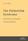 The Palmström Syndrome
