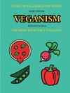 Coloring Book for 2 Year Olds (Veganism)